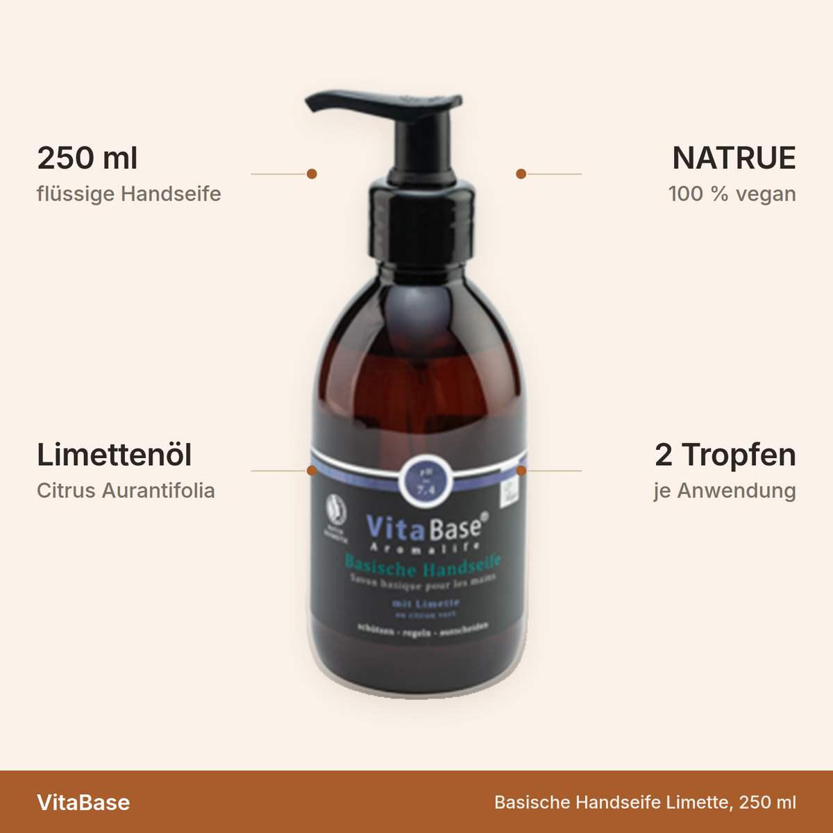 VitaBase Basische Handseife – 250 ml, Limettenöl, NATRUE-zertifiziert, 2 Tropfen je Anwendung