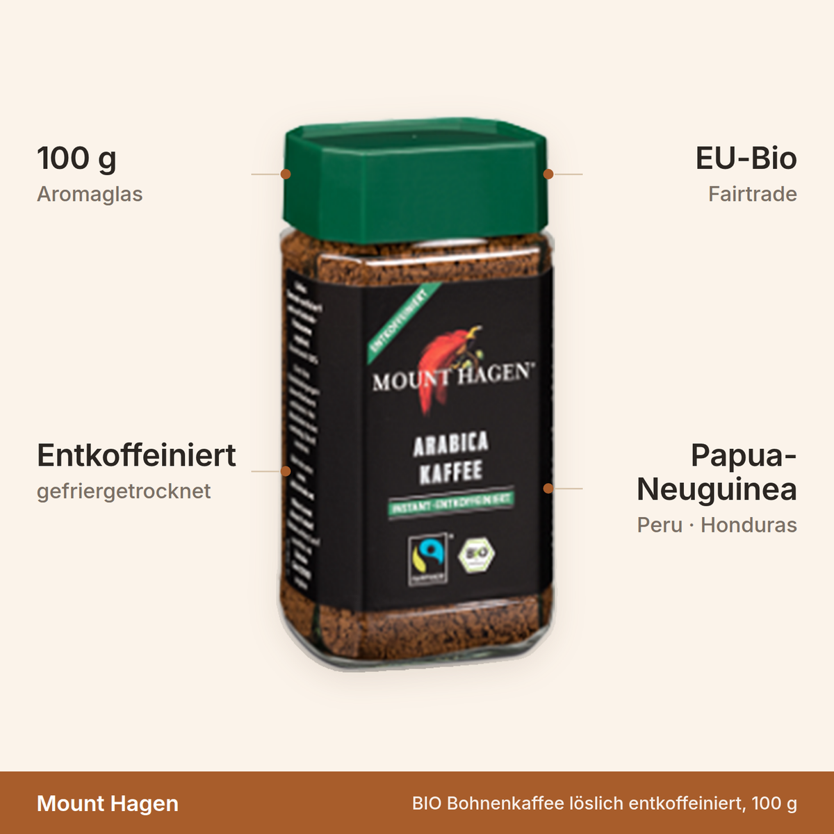 Mount Hagen BIO Bohnenkaffee löslich entkoffeiniert – 100 g Aromaglas, gefriergetrocknet, EU-Bio und Fairtrade